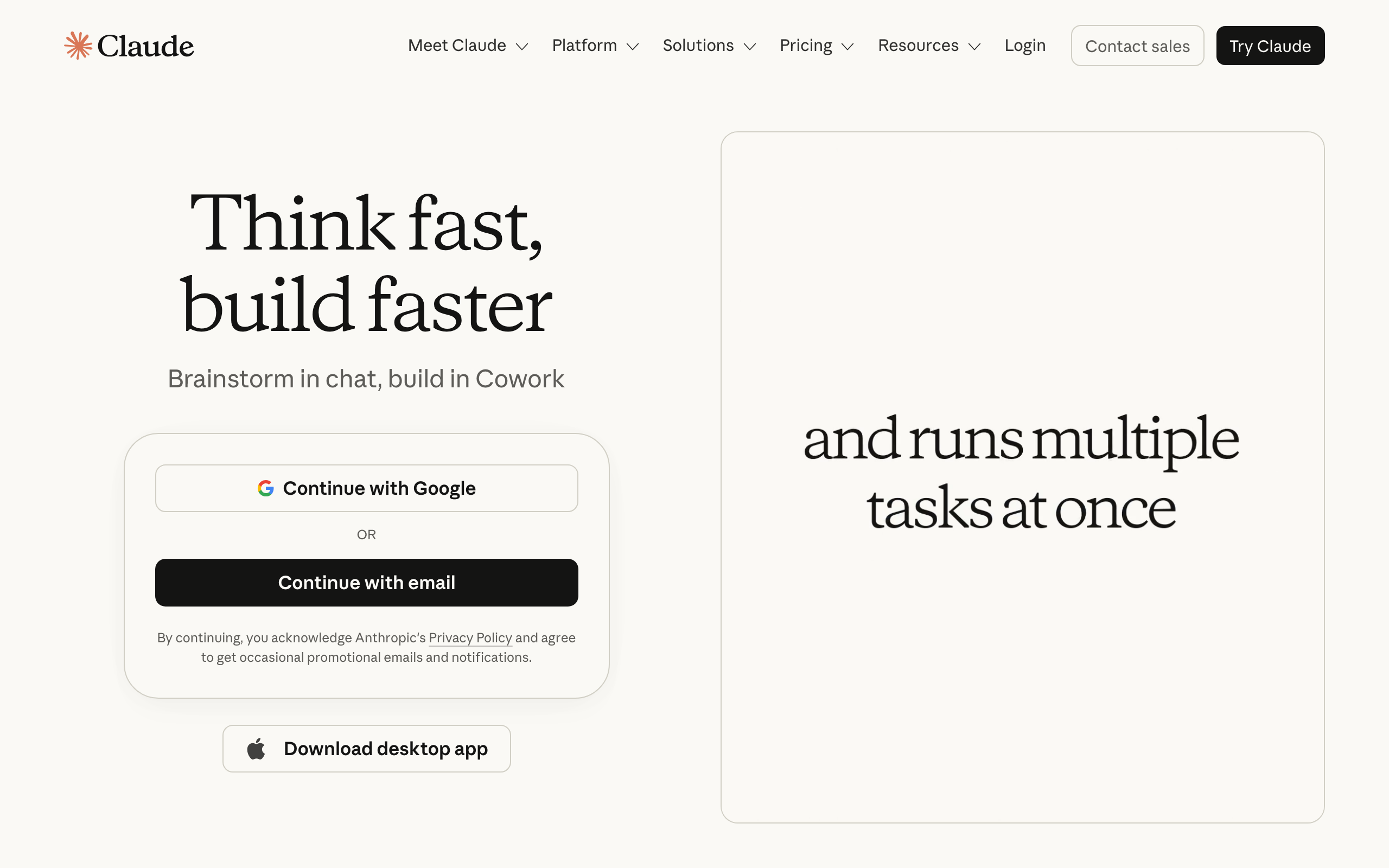 Claude homepage in 2026: Think fast, build faster, brainstorm in chat and build in Cowork, with sign-in options and a panel reading and runs multiple tasks at once